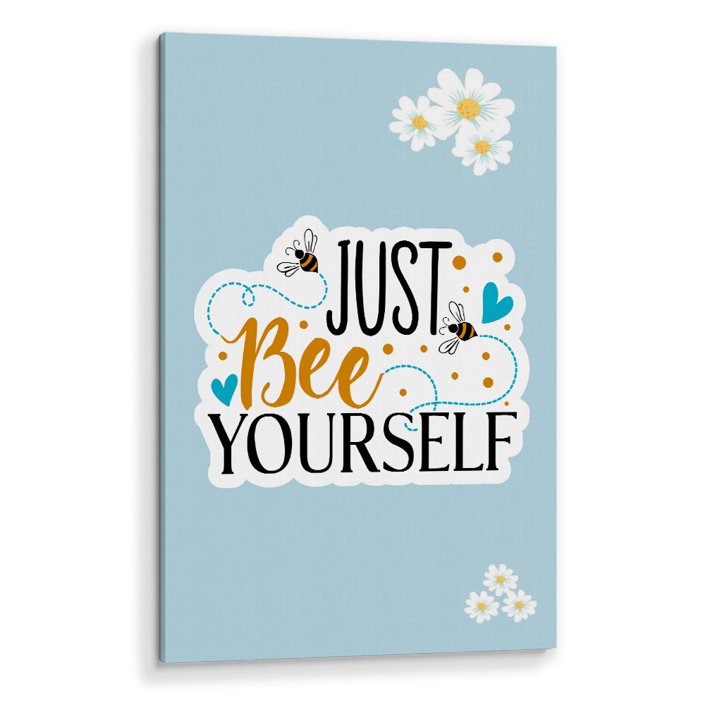 Just Bee Yourself