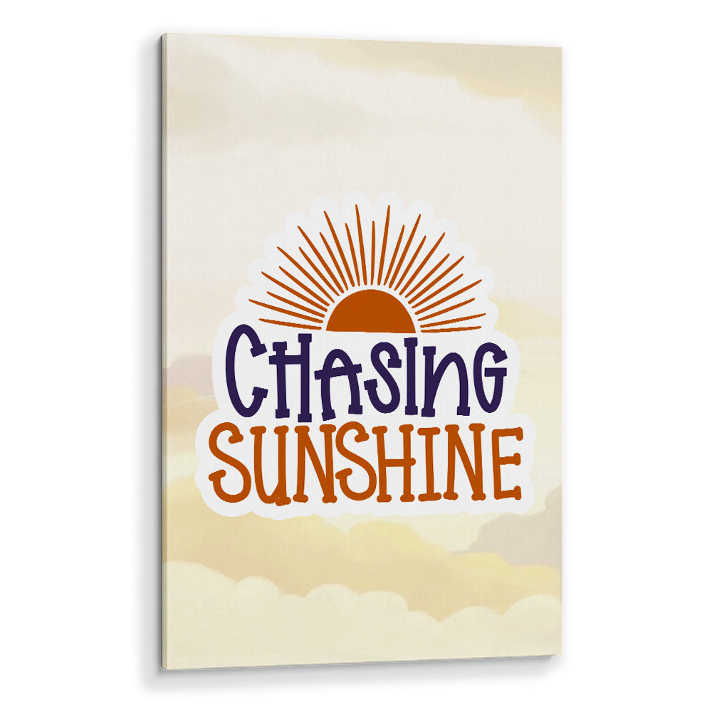 Chasing Sunshine